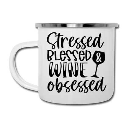 Stressed Blessed Wine Obsessed - Black - Camper Mug - white