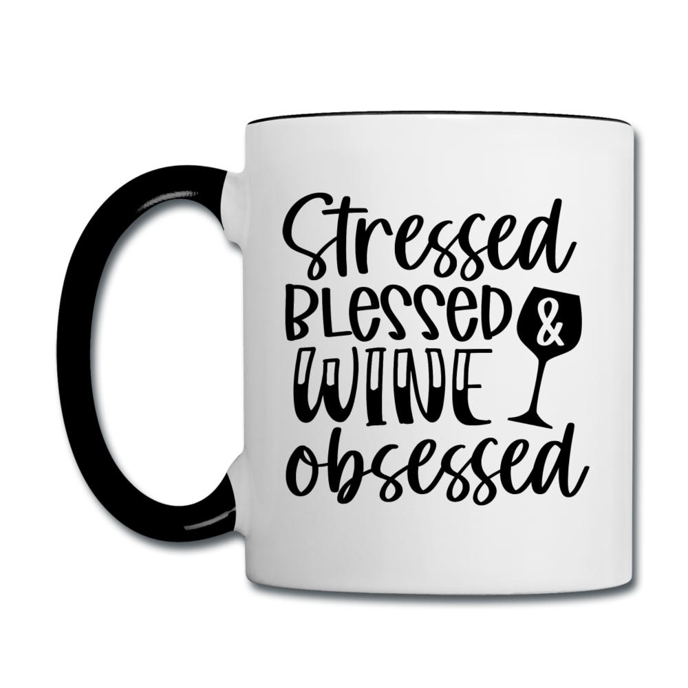 Stressed Blessed Wine Obsessed - Black - Contrast Coffee Mug - white/black