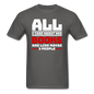 All I Care About Are Books - White - Unisex Classic T-Shirt - charcoal