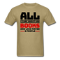 I Care About Are Books - Black - Unisex Classic T-Shirt - khaki