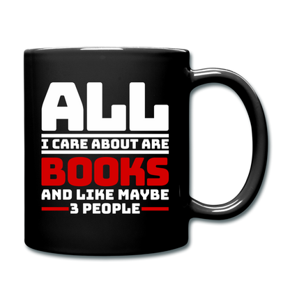 I Care About Are Books - White - Full Color Mug - black