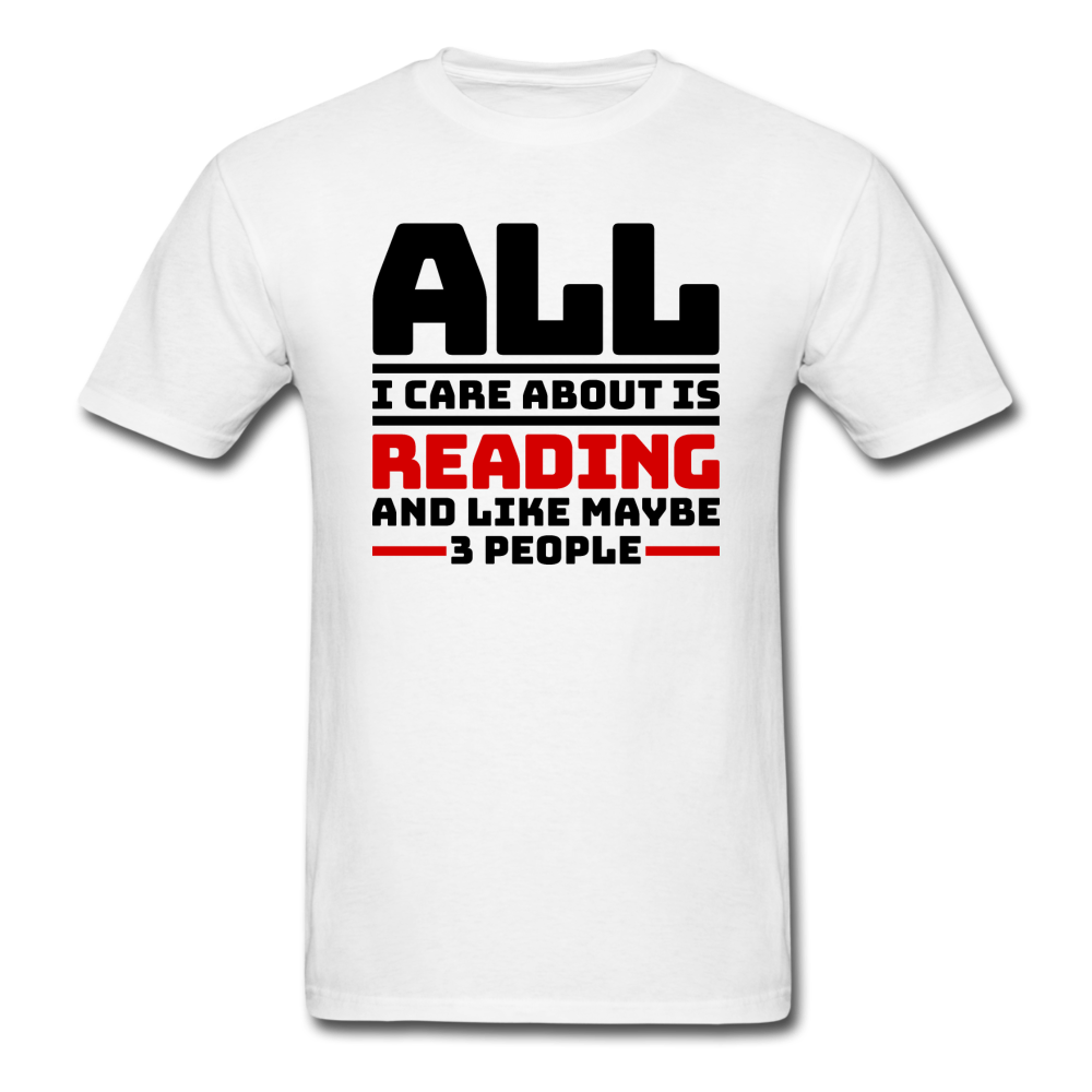 I Care About Are Reading - Black - Unisex Classic T-Shirt - white