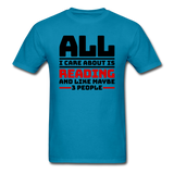 I Care About Are Reading - Black - Unisex Classic T-Shirt - turquoise