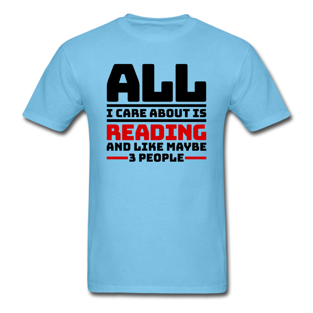 I Care About Are Reading - Black - Unisex Classic T-Shirt - aquatic blue