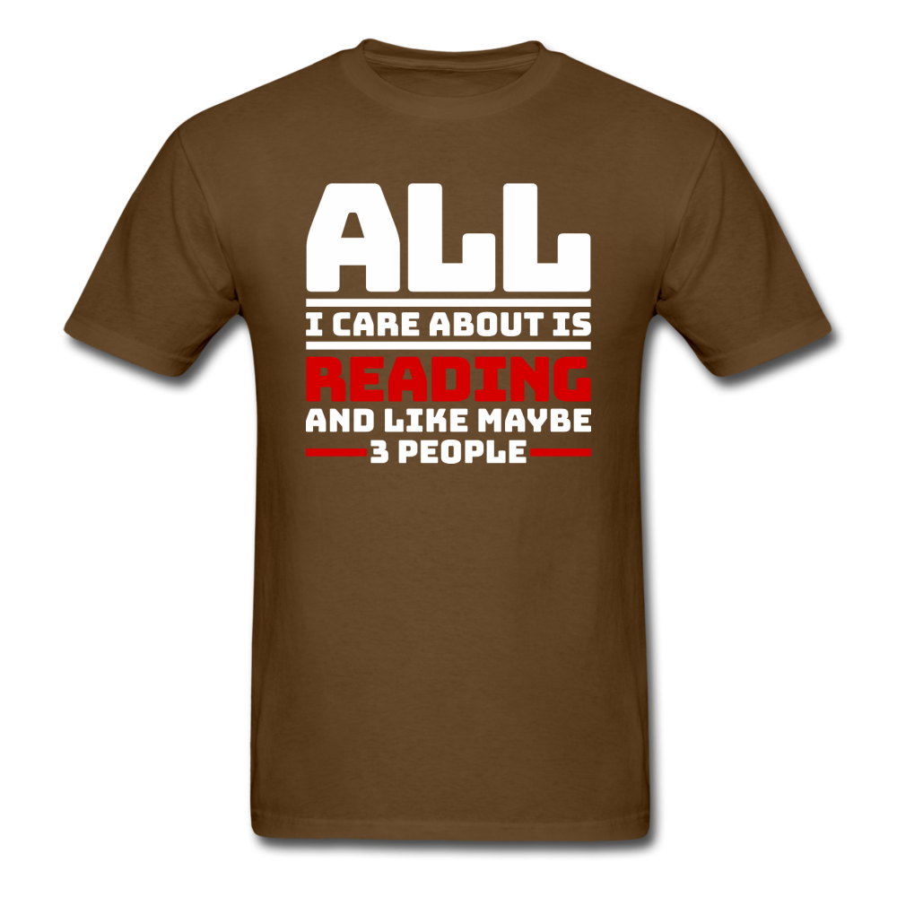 I Care About Are Reading - White - Unisex Classic T-Shirt - brown