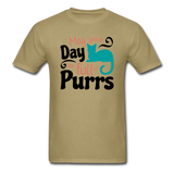 May Your Day Be Full Of Purrs - Unisex Classic T-Shirt - khaki