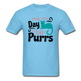 May Your Day Be Full Of Purrs - Unisex Classic T-Shirt - aquatic blue