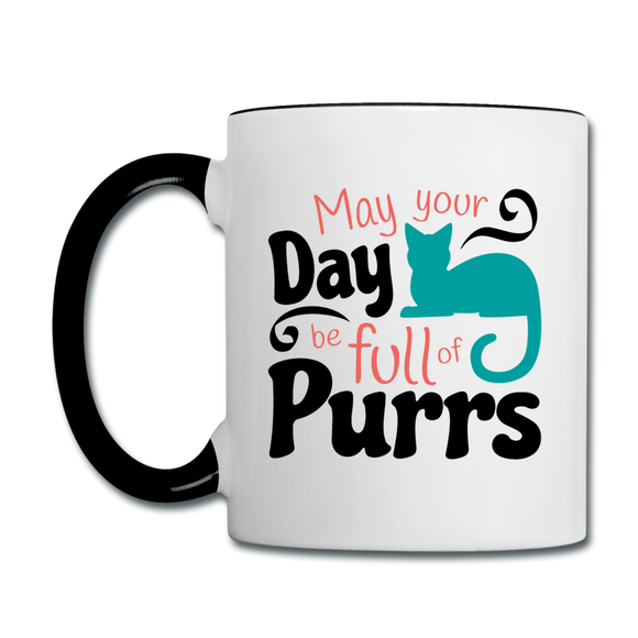 May Your Day Be Full Of Purrs - Contrast Coffee Mug - white/black