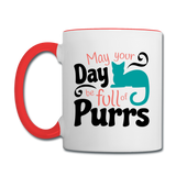 May Your Day Be Full Of Purrs - Contrast Coffee Mug - white/red