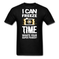 I Can Freeze TIme - Unisex Classic T-Shirt - black