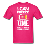 I Can Freeze TIme - Unisex Classic T-Shirt - fuchsia