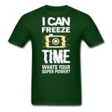 I Can Freeze TIme - Unisex Classic T-Shirt - forest green