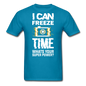 I Can Freeze TIme - Unisex Classic T-Shirt - turquoise