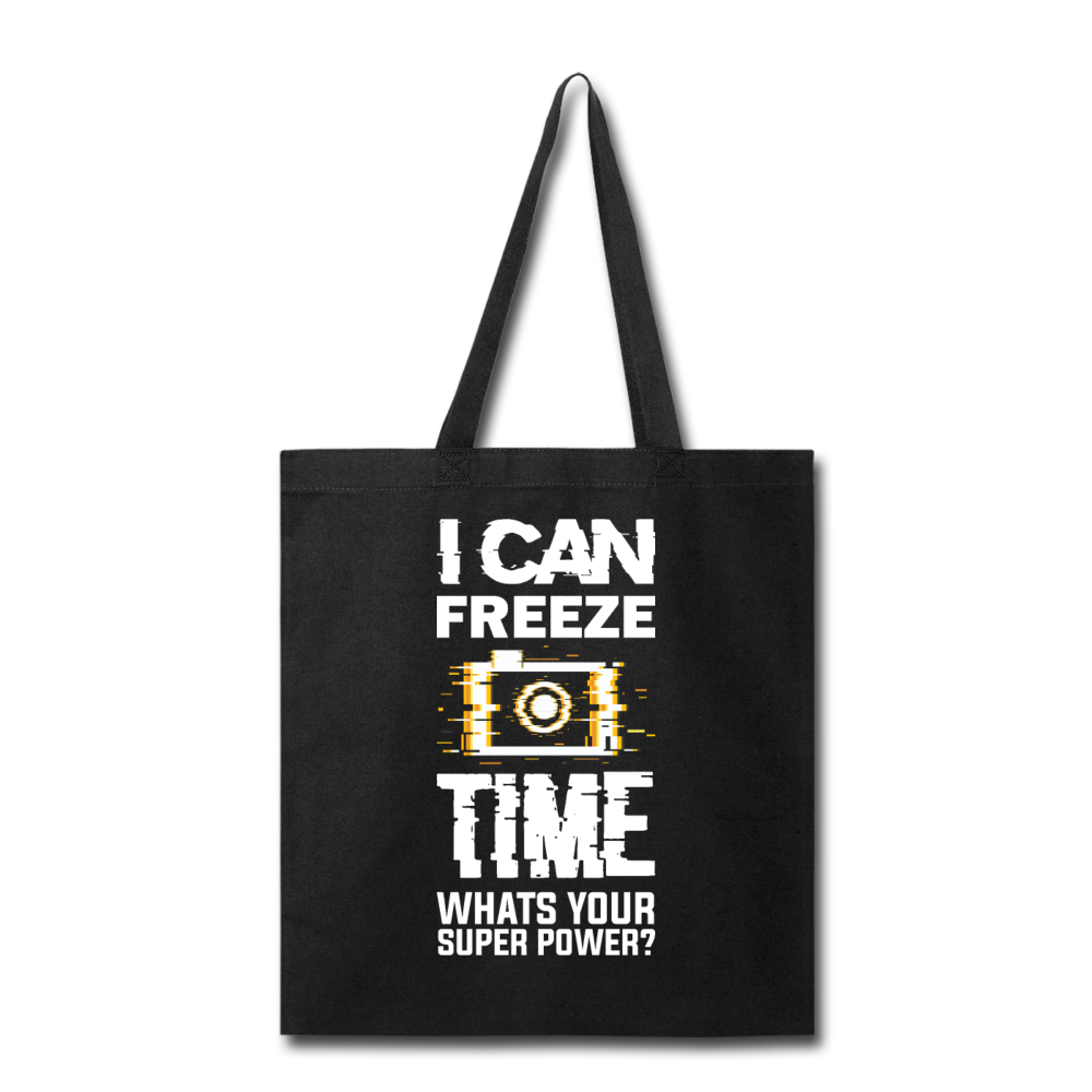 I Can Freeze TIme - Tote Bag - black