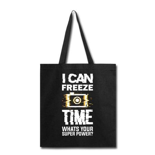 I Can Freeze TIme - Tote Bag - black