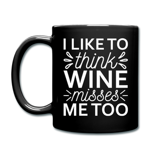 Wine Misses Me Too - White - Full Color Mug - black