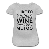 Wine Misses Me Too - Black - Women’s Maternity T-Shirt - heather gray