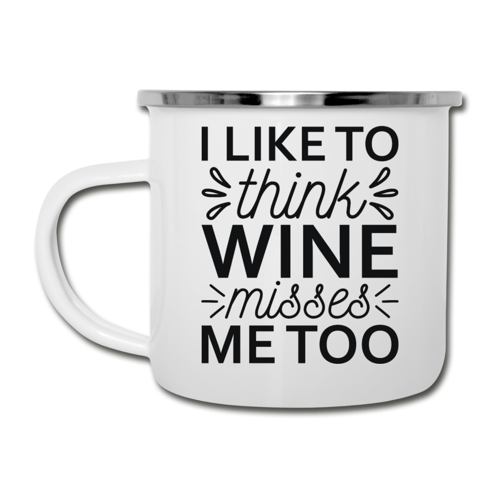 Wine Misses Me Too - Black - Camper Mug - white