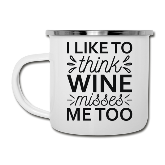 Wine Misses Me Too - Black - Camper Mug - white