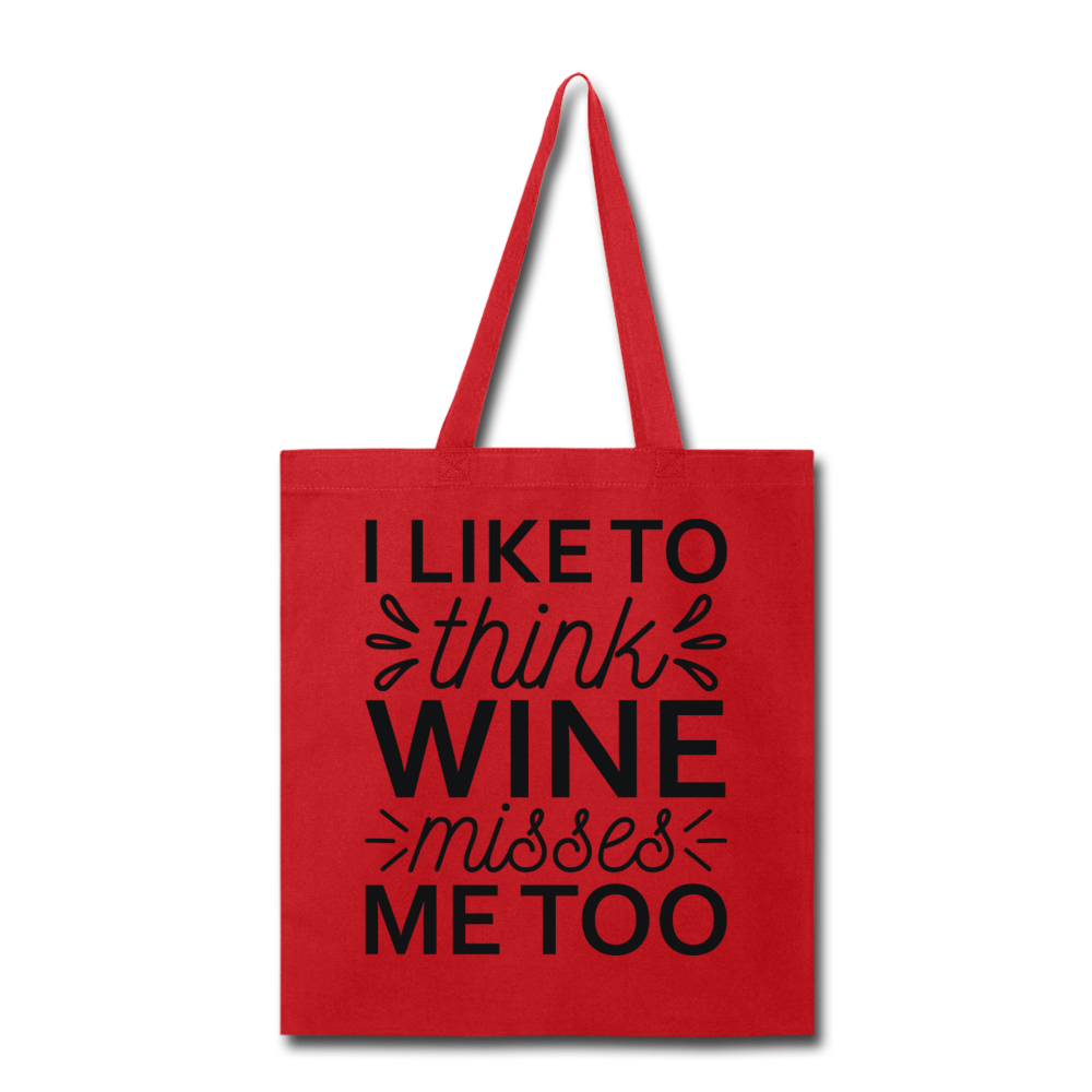 Wine Misses Me Too - Black - Tote Bag - red