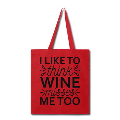 Wine Misses Me Too - Black - Tote Bag - red