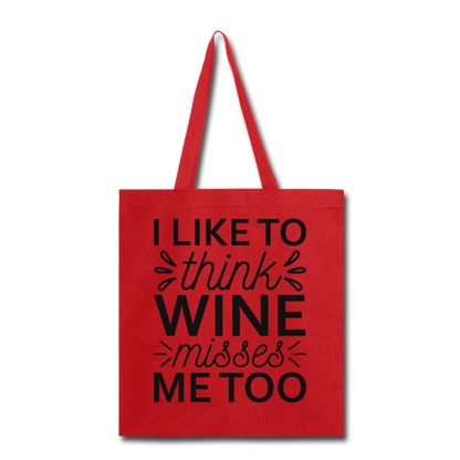 Wine Misses Me Too - Black - Tote Bag - red