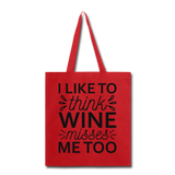 Wine Misses Me Too - Black - Tote Bag - red