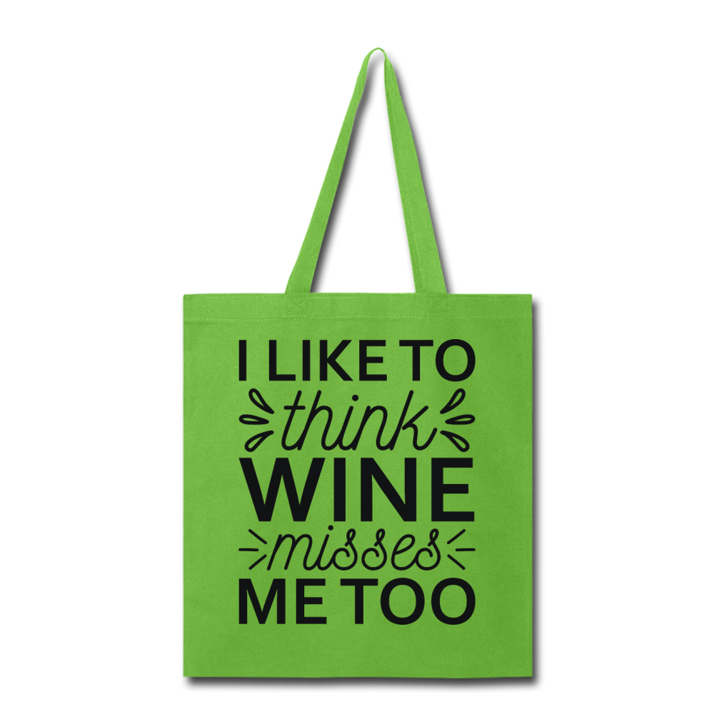 Wine Misses Me Too - Black - Tote Bag - lime green