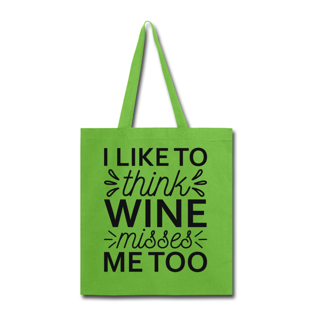 Wine Misses Me Too - Black - Tote Bag - lime green