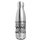 Wine Misses Me Too - Black - Insulated Stainless Steel Water Bottle - silver