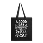 A Good Day - Coffee - Cat - White - Tote Bag - black