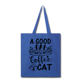 A Good Day - Coffee - Cat - Black - Tote Bag - royal blue
