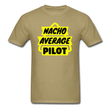 Nacho Average Pilot - Unisex Classic T-Shirt - khaki