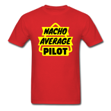 Nacho Average Pilot - Unisex Classic T-Shirt - red