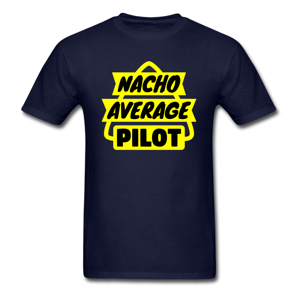 Nacho Average Pilot - Unisex Classic T-Shirt - navy