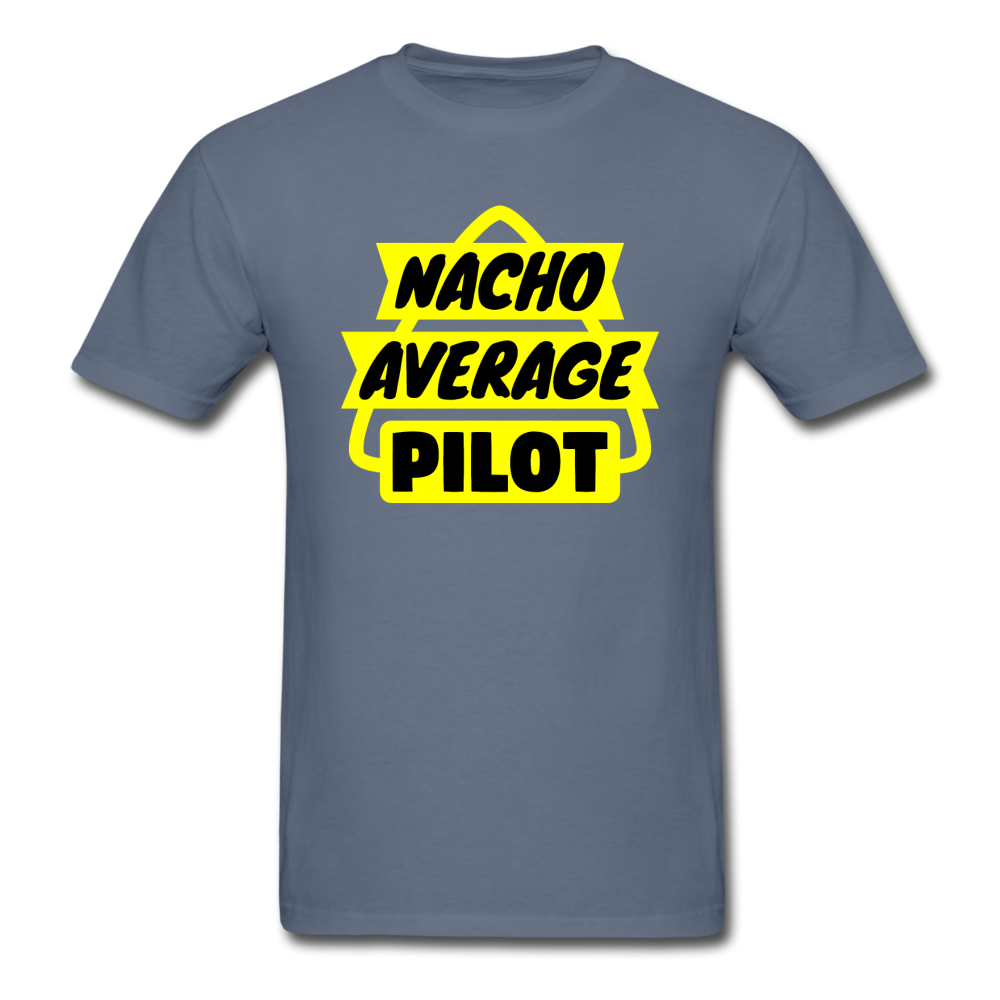 Nacho Average Pilot - Unisex Classic T-Shirt - denim