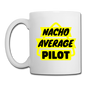 Nacho Average Pilot - Coffee/Tea Mug - white