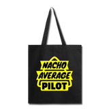 Nacho Average Pilot - Tote Bag - black