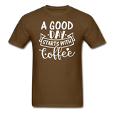 A Good Day Starts With Coffee - White - Unisex Classic T-Shirt - brown