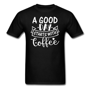 A Good Day Starts With Coffee - White - Unisex Classic T-Shirt - black