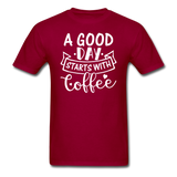 A Good Day Starts With Coffee - White - Unisex Classic T-Shirt - dark red