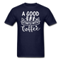 A Good Day Starts With Coffee - White - Unisex Classic T-Shirt - navy