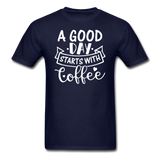 A Good Day Starts With Coffee - White - Unisex Classic T-Shirt - navy