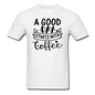 A Good Day Starts With Coffee - Black - Unisex Classic T-Shirt - white