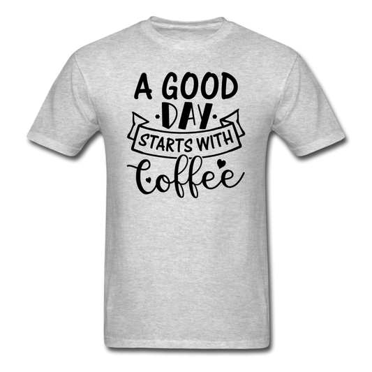 A Good Day Starts With Coffee - Black - Unisex Classic T-Shirt - heather gray