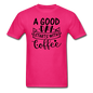 A Good Day Starts With Coffee - Black - Unisex Classic T-Shirt - fuchsia