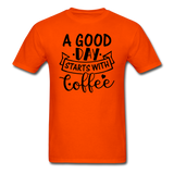 A Good Day Starts With Coffee - Black - Unisex Classic T-Shirt - orange