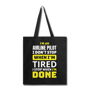Airline Pilot - Tired - Tote Bag - black