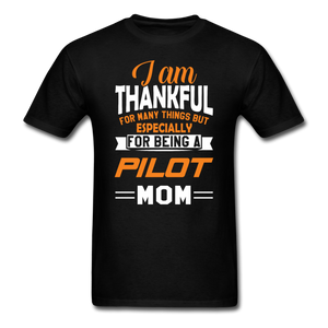 Thankful - Pilot Mom - Unisex Classic T-Shirt - black