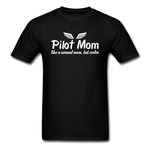 Pilot Mom - Cooler - White - Unisex Classic T-Shirt - black